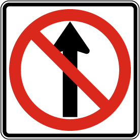 No Thru Movement Sign