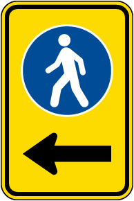 Pedestrian Crossing Left Arrow Sign