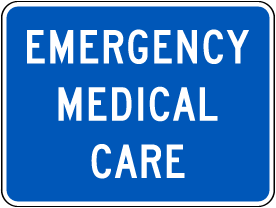 Emergency Medical Care (plague) Sign