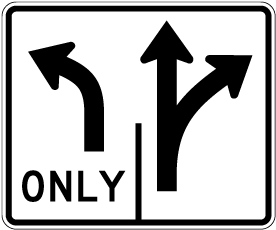 Intersection Lane Control Left Only and Right Ahead Sign 