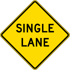 Single Lane Sign