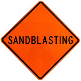 Sandblasting Sign