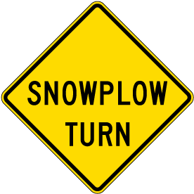 Snowplow Turn Sign