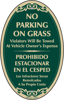Bilingual No Parking On Grass Sign