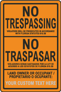 Custom Bilingual Florida No Trespassing Sign