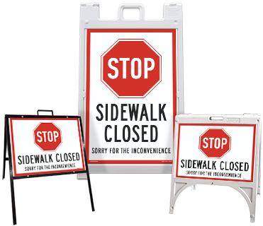 Stop Sidewalk Closed Sandwich Board Sign