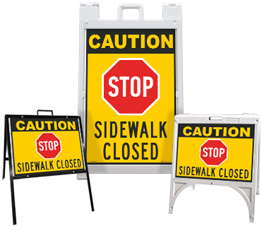 Caution Stop Sidewalk Closed Sandwich Board Sign