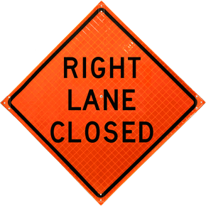 Right Lane Closed Roll-Up Sign