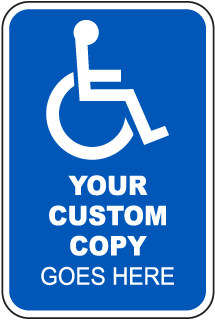 Custom Handicap Parking Sign