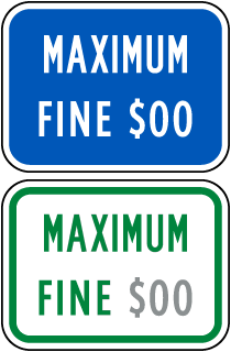 Custom Maximum Fine Sign