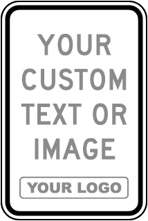 Custom White Parking Sign