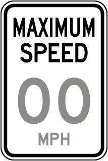 Custom Maximum Speed Sign