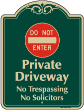 Private Driveway No Solicitors Sign