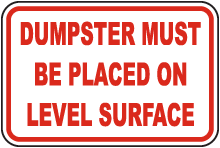 Must Be Placed on Level Surface Sign