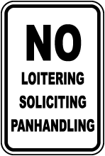 No Loitering No Soliciting Sign