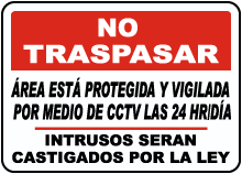 Spanish Area Under 24 Hour CCTV Surveillance Sign