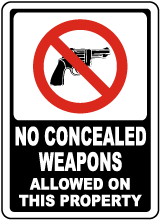 No Concealed Weapons Sign