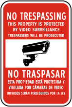 Bilingual Property Protected by Video Surveillance Sign