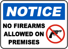 No Firearms Allowed on Premises Sign