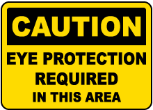 Eye Protection Required Sign