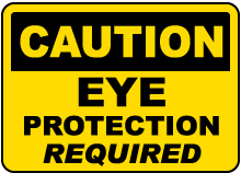 Eye Protection Required Sign