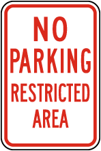 No Parking Restricted Area Sign
