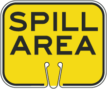 Spill Area Cone Sign