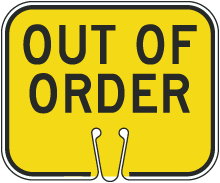 Out Of Order Cone Sign