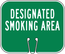 Designated Smoking Area Cone Sign