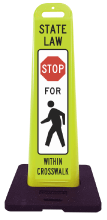 Stop For Pedestrian Within Crosswalk Vertical Panel