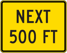 Next 500 FT Sign