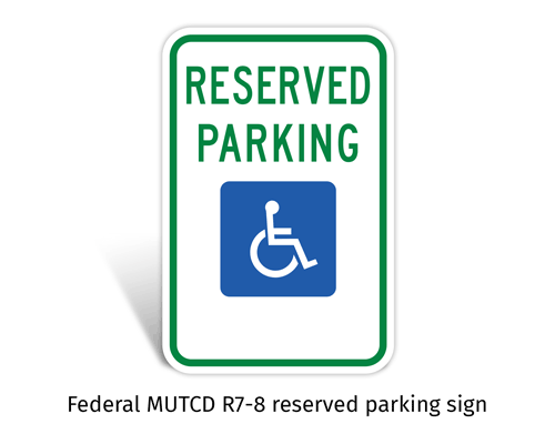 Federal MUTCD R7-8 reserved parking sign